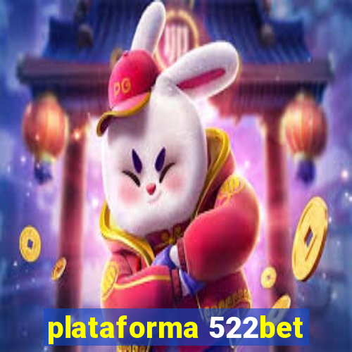 plataforma 522bet